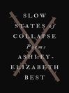 Cover image for Slow States of Collapse